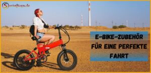 E-Bike-Zubehör für eine perfekte Fahrt