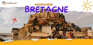 Bretagne Reiseführer